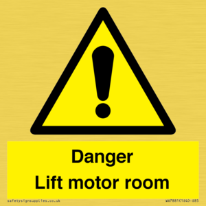 Danger Lift motor room